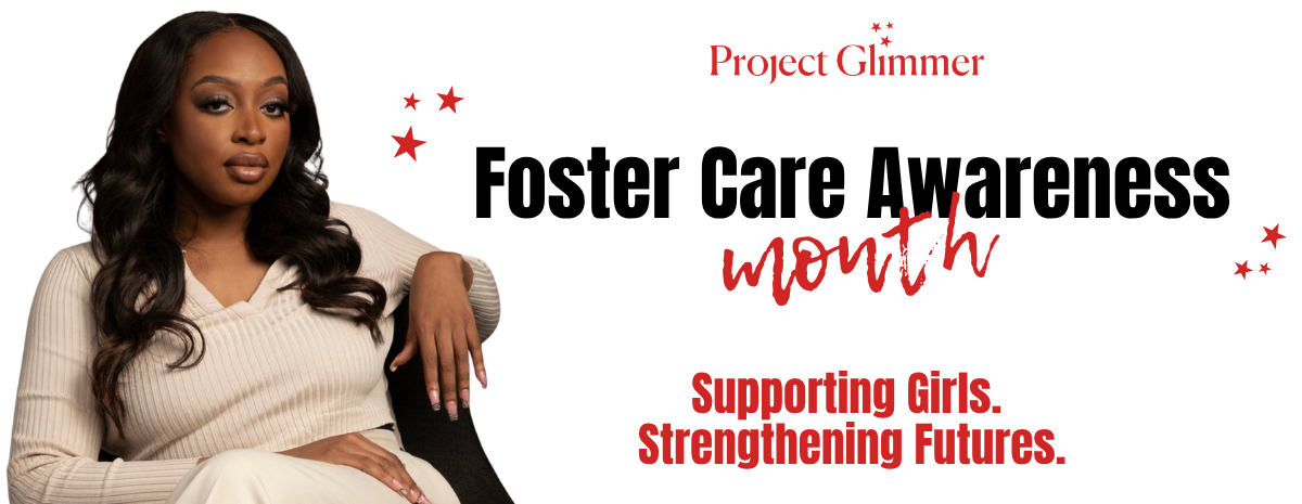 Project Glimmer's Foster Care Awareness Campaign
