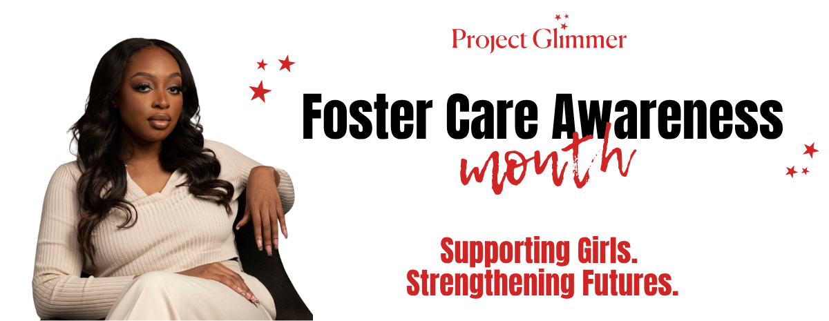 Project Glimmer's Foster Care Awareness Campaign